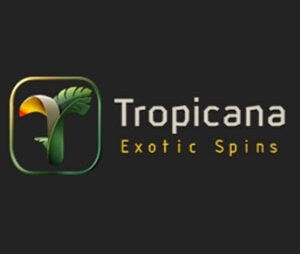 Tropicana Exotic Spins
