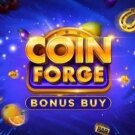 Coin Forge Bonus Buy