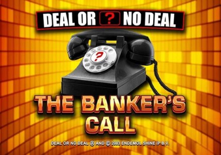 Deal or No Deal The Banker’s Call