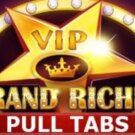 Grand Riches Pull Tabs