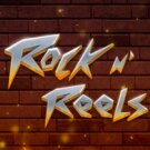 Rock N’ Reels