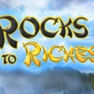 Rocks to Riches