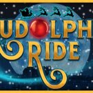Rudolph’s Ride