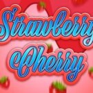 Strawberry Cherry
