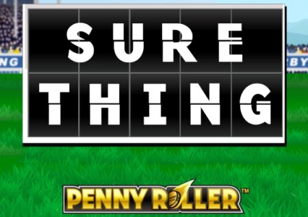 Sure Thing Penny Roller