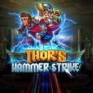 Thor’s Hammer Strike