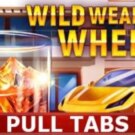 Wild Wealth Wheel Pull Tabs